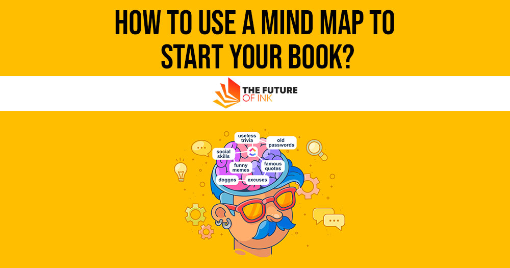 How to Use a Mind Map to Start Your Book