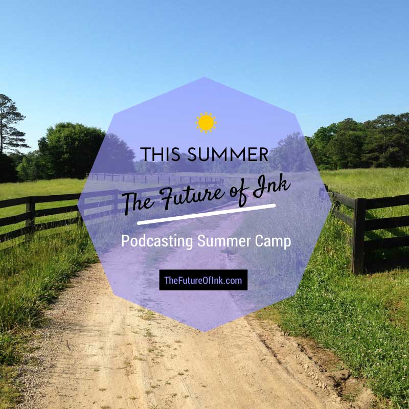 TFOI Podcasting Summer Camp