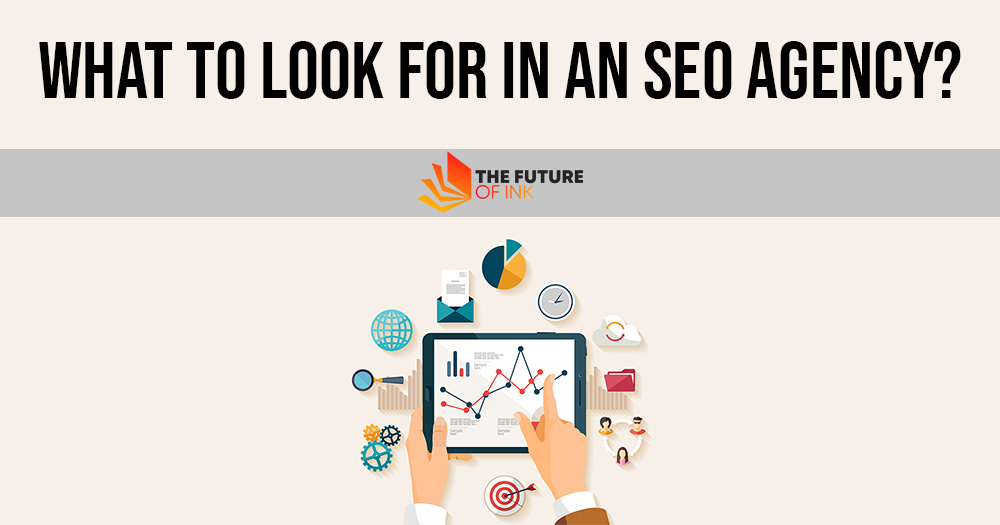 What to Look for in an SEO Agency